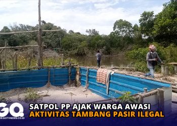 Satpol PP Ajak Warga Awasi Aktivitas Tambang Pasir Ilegal