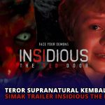Teror Supranatural Kembali Hadir, Simak Trailer Insidious The Red Door