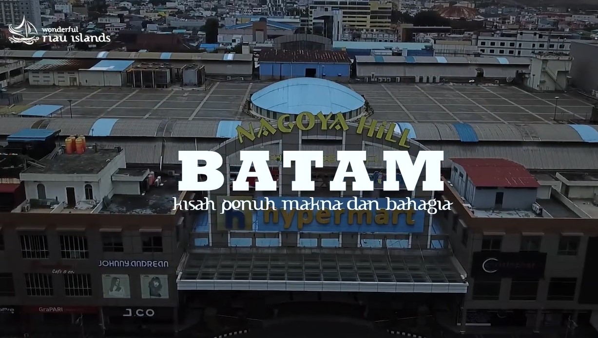 Batam, Kisah Penuh Makna dan Bahagia