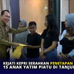 Kejati Kepri Serahkan Penetapan Perwalian 15 Anak Yatim Piatu di Tanjungpinang