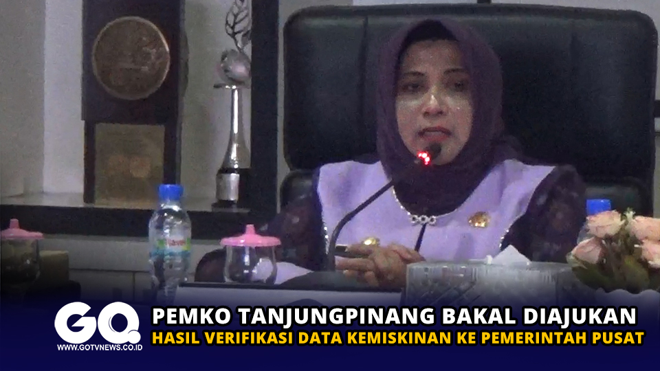 Pemko Tanjungpinang Bakal Diajukan Hasil Verifikasi Data Kemiskinan ke Pemerintah Pusat