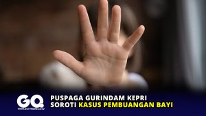 Puspaga Gurindam Kepri Soroti Kasus Pembuangan Bayi