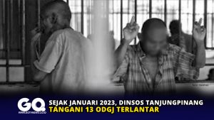 Sejak Januari 2023, Dinsos Tanjungpinang Tangani 13 ODGJ Terlantar