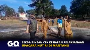 Sekda Bintan Cek Kesiapan Pelaksanaan Upacara HUT RI di Mantang