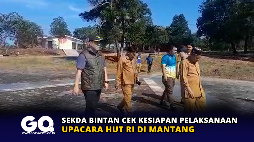 Sekda Bintan Cek Kesiapan Pelaksanaan Upacara HUT RI di Mantang