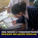SMA Negeri 2 Tanjungpinang Bagikan 489 Ijazah Sekolah