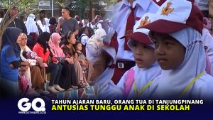 Tahun Ajaran Baru, Orang Tua di Tanjungpinang Antusias Tunggu Anak di Sekolah