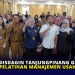 Disdagin Tanjungpinang Gelar Pelatihan Manajemen Usaha IKM