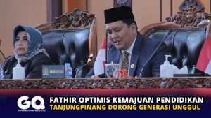 Fathir Optimis Kemajuan Pendidikan Tanjungpinang Dorong Generasi Unggul