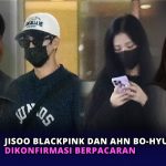 Jisoo BLACKPINK Dan Ahn Bo-hyun Dikonfirmasi Pacaran