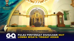 Pulau Penyengat Diusulkan Ikut Lomba Wisata Tingkat ASEAN