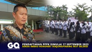 Pendaftaran PPPK Dimulai 17 September 2023, Sekda Imbau Honorer Tanjungpinang Ikut Seleksi