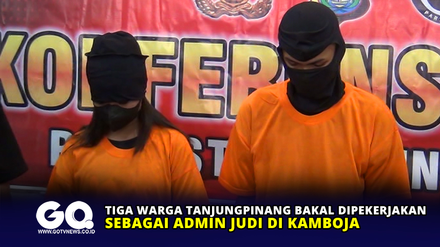 Tiga Warga Tanjungpinang Bakal Dipekerjakan Sebagai Admin Judi di Kamboja