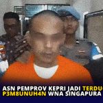 ASN Pemprov Kepri jadi Terduga Pelaku Pembunuhan WNA Singapura