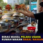 Beras Mahal Pelaku Usaha Rumah Makan Bakal Naikan Harga