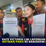 Kate Victoria Lim Laporkan Hotman Paris ke Bareskrim Polri