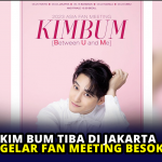 Kim Bum Tiba di Jakarta untuk Fan Meeting