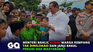 Menteri Bahlil Klaim Warga Rempang Tak Direlokasi dan Janji Bakal Penuhi Hak Masyarakat