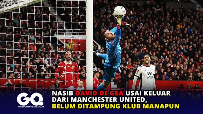 Nasib David de Gea Usai Keluar dari Manchester United, Belum Ditampung Klub Manapun