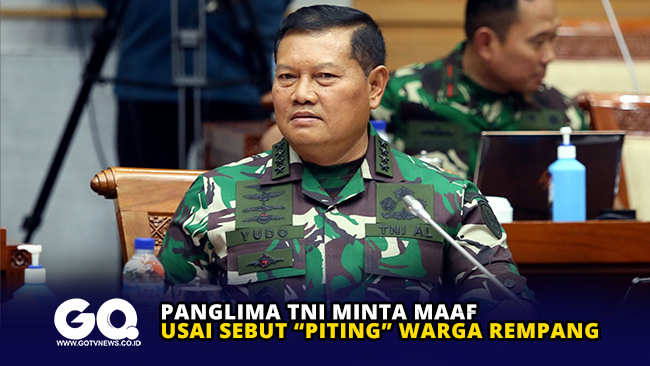 Panglima TNI Minta Maaf usai Sebut Piting Warga Rempang