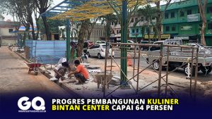 Progres Pembangunan Kuliner Bintan Center Capai 64 Persen