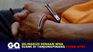 Selingkuh dengan WNA, Suami di Tanjungpinang Tusuk Istri