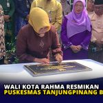 Wali Kota Rahma Resmikan Puskesmas Tanjungpinang Barat