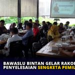 Bawaslu Bintan Gelar Rakor Penyelesaian Sengketa Pemilu