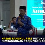 Hasan Rangkul Pers Untuk Sukseskan Pembangunan Tanjungpinang