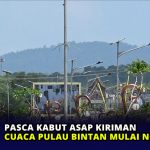 Pasca Kabut Asap Kiriman, Cuaca Pulau Bintan Mulai Normal
