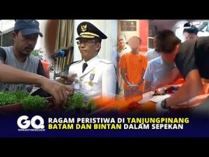 Ragam Peristiwa di Tanjungpinang, Batam dan Bintan dalam Sepekan