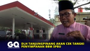 DLH Tanjungpinang akan Cek Tangki Penyimpanan BBM SPBU