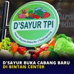 D’Sayur Buka Cabang Baru di Bintan Center