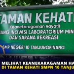 Melihat Keanekaragaman Hayati di Taman Kehati SMPN 10 Tanjungpinang