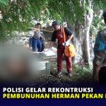 Polisi Gelar Rekontruksi Pembunuhan Herman Pekan Depan