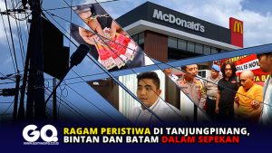 Ragam Peristiwa di Tanjungpinang, Bintan dan Batam dalam Sepekan