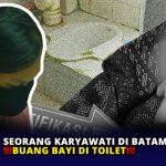 Seorang Karyawati di Batam Buang Bayi di Toilet