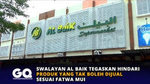 Swalayan AL Baik Tegaskan Hindari Produk yang Tak Boleh Dijual Sesuai Fatwa MUI