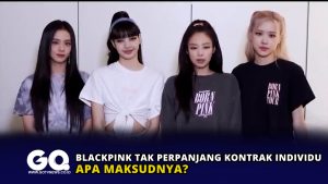 BLACKPINK Tak Perpanjang Kontrak Individu, Apa Maksudnya?