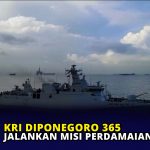 KRI Diponegoro 365 Jalankan Misi Perdamaian Dunia