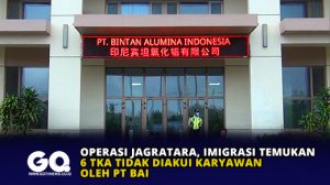 Operasi Jagratara, Imigrasi Temukan 6 TKA tidak Diakui Karyawan oleh PT BAI