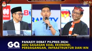 Panas, Debat Pilpres 2024: Adu Gagasan soal Ekonomi, Perdagangan, Infrastruktur dan IKN