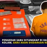 Pengedar Sabu Ditangkap di Kampung Kolam, Sabu akan Diedarkan ke Nelayan