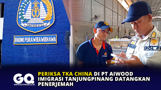 Periksa TKA China di PT Aiwood, Imigrasi Tanjungpinang Datangkan Penerjeman