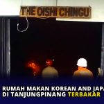 Rumah Makan Korean and Japanese Kafe di Tanjungpinang Terbakar