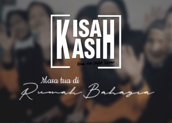 Masa Tua di Rumah Bahagia