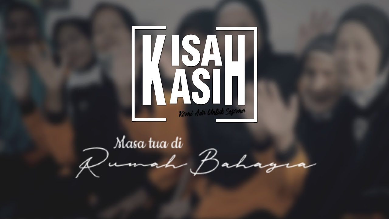 Masa Tua di Rumah Bahagia