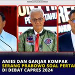 Anies dan Ganjar Kompak Serang Prabowo soal Pertahanan RI di Debat Capres 2024