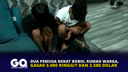 Dua Pemuda Nekat Bobol Rumah Warga, Gasak 5.000 Ringgit dan 2.500 Dolar
