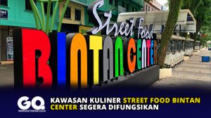 Kawasan Kuliner Street Food Bintan Center Segera Difungsikan